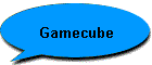 Gamecube